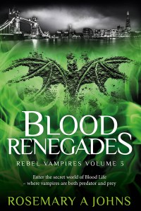 Vampire Book - Blood Renegades - Rosemary A Johns