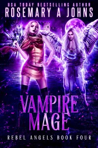 Vampire Mage by Rosemary A Johns
